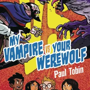 Holiday Sale My Vampire vs Your Werewolf Novel
