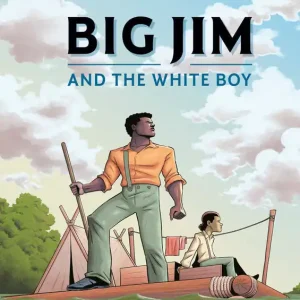 Deal Big Jim And The White Boy Graphic Novel