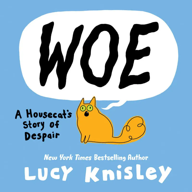 Woe Housecats Story Of Despair Hardcover Top Rated