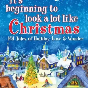 Exclusive Offer Chicken Soup for the Soul: It's Beginning to Look a Lot Like Christmas: 101 Tales of Holiday Love and Wonder