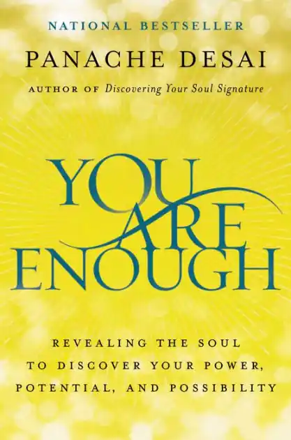 No Minimum Order You Are Enough: Revealing the Soul to Discover Your Power, Potential, and Possibility