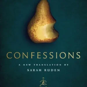 Confessions: A New Translation by Sarah Ruden Big Sale