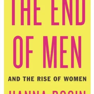 Factory Price The End of Men: And the Rise of Women