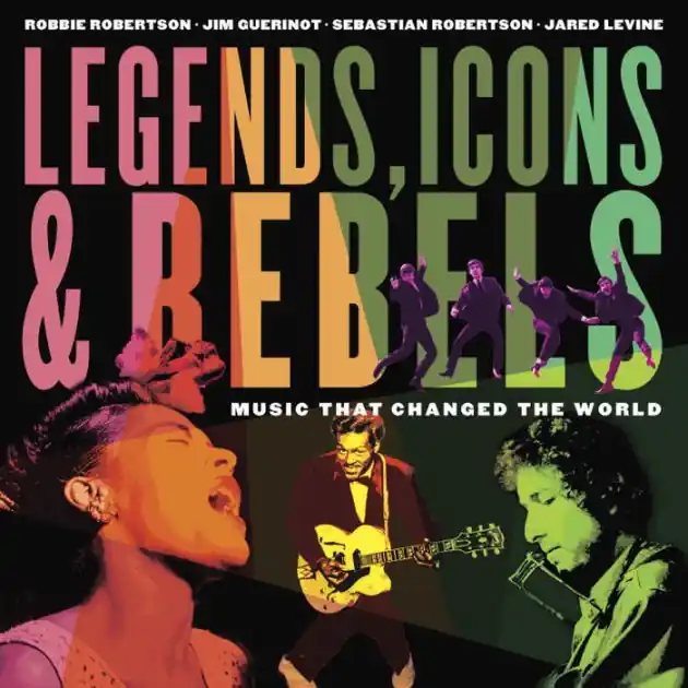 Legends, Icons & Rebels: Music That Changed the World Reduced Price