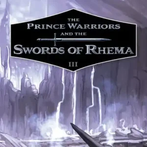 The Prince Warriors and the Swords of Rhema Hassle-Free Returns