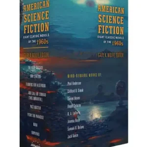 American Science Fiction: Eight Classic Novels of the 1960s (Boxed Set): The High Crusade / Way Station / Flowers for Algernon / ... And Call Me Conrad /Past Master / Picnic on Paradise / Nova / Emphyrio Limited Edition