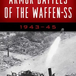 Armor Battles of the Waffen-SS: 1943-45 Sale