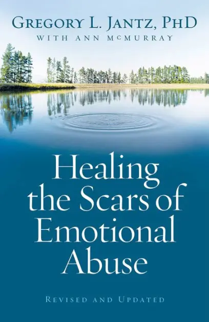 Healing the Scars of Emotional Abuse Free Shipping