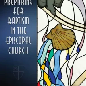 Best Price Preparing for Baptism in the Episcopal Church