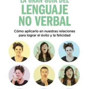 Crafted La gran guía del lenguaje no verbal