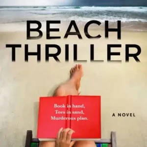 Viral Beach Thriller: A Novel