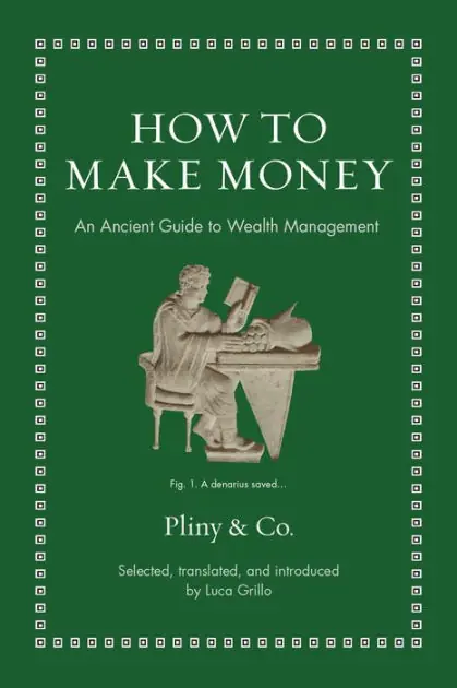 Free Shipping How to Make Money: An Ancient Guide to Wealth Management