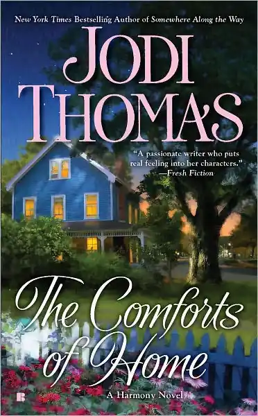 Budget The Comforts of Home (Harmony Series #3)