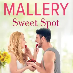 Bulk Order Sweet Spot (Bakery Sisters Series #2)