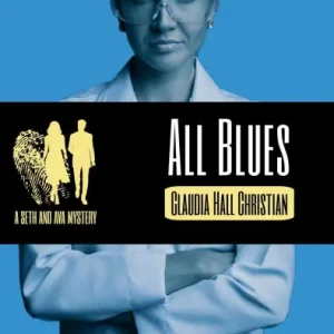 Today Only All Blues (Seth and Ava Mysteries, #11)