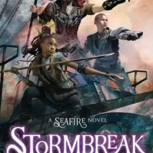 Stormbreak (Seafire Series #3) Wholesale