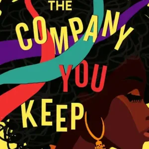 The Company You Keep (Kendra Clayton Series, #1) Direct From Factory