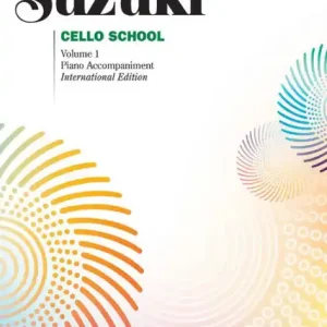 Holiday Sale Suzuki Cello School, Vol 1: Piano Acc.