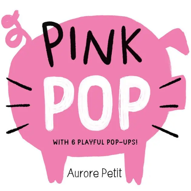 Pink Pop (With 6 Playful Pop-Ups!): A Board Book Discount