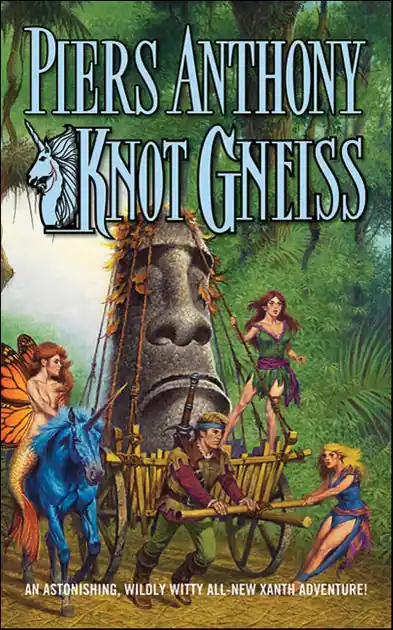 Today Only Knot Gneiss (Magic of Xanth #34)
