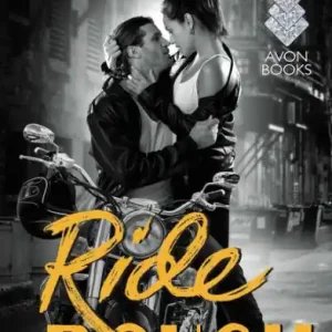 Don’t Miss Out Ride Rough (Raven Riders Series #2)