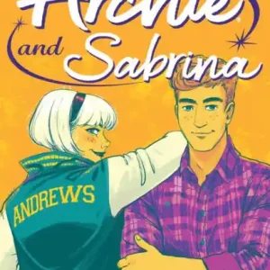 Cheap Archie by Nick Spencer Vol. 2: Archie & Sabrina