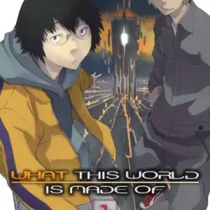 What This World Is Made Of, Vol. 1 One Day Deal