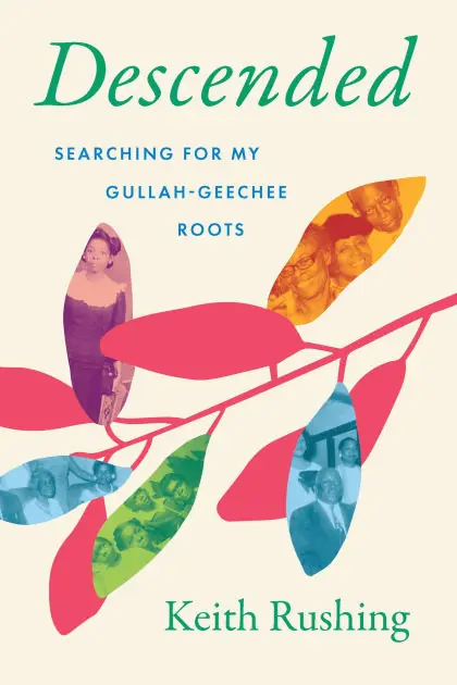 Descended: Searching for My Gullah-Geechee Roots Express Delivery