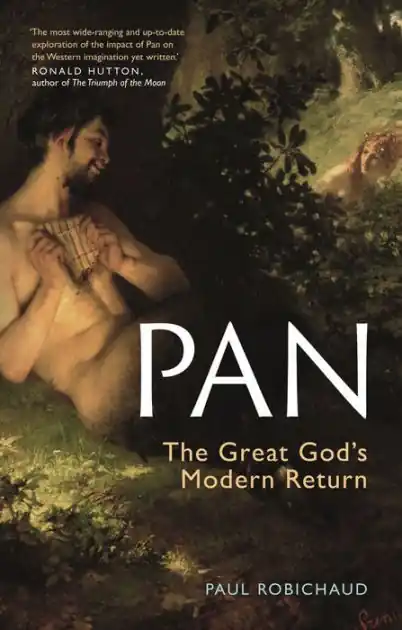 Pan: The Great God's Modern Return Limited Edition