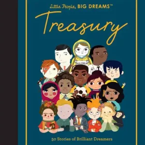 Popular Little People, BIG DREAMS: Treasury: 50 Stories of Brilliant Dreamers