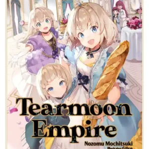 Editor’s Pick Tearmoon Empire: Volume 12 (Light Novel)