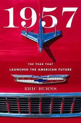 Buy Today 1957: The Year That Launched the American Future