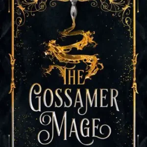 One Day Deal The Gossamer Mage