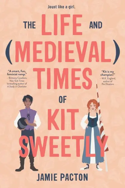 Professional Grade The Life and Medieval Times of Kit Sweetly