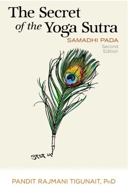 The Secret of the Yoga Sutra: Samadhi Pada Modern