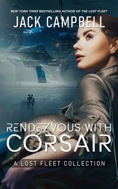 Luxury Rendezvous with Corsair: A Lost Fleet Collection