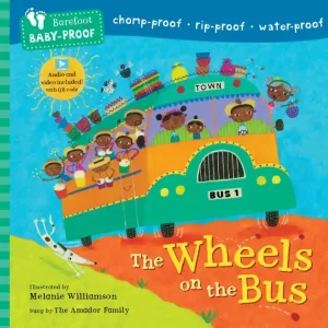 Barefoot Baby-Proof: The Wheels on the Bus Luxury