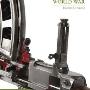 Fresh Stock Arms and Armour of the Second World War