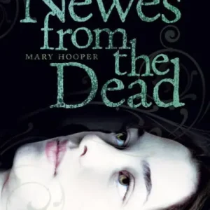 Newes from the Dead New Arrival