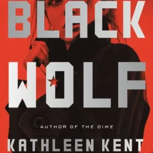 Black Wolf: A Novel Don’t Miss Out
