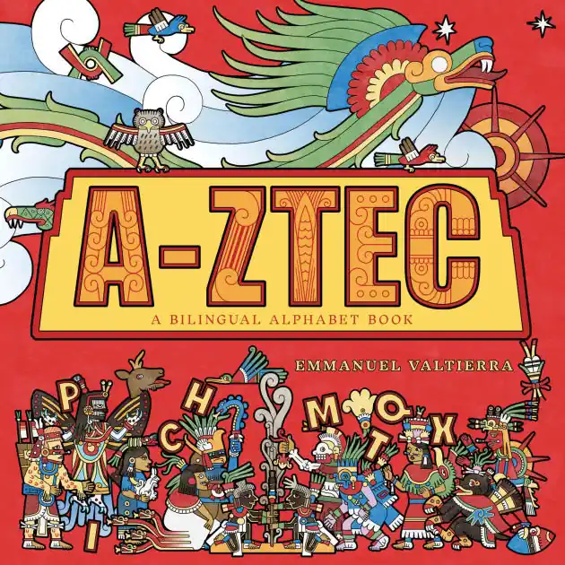 A-Ztec: A Bilingual Alphabet Book Trending