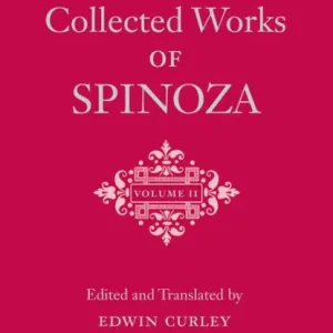Money Back Guarantee The Collected Works of Spinoza, Volume II