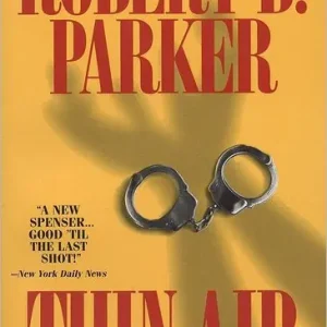 Thin Air (Spenser Series #22) Best Price