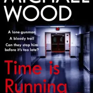 Time Is Running Out (DCI Matilda Darke Series #7) Sale