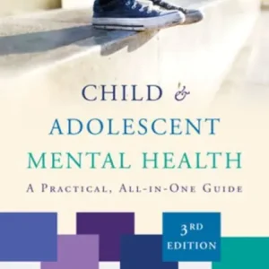 Limited Time Child & Adolescent Mental Health: A Practical, All-in-One Guide