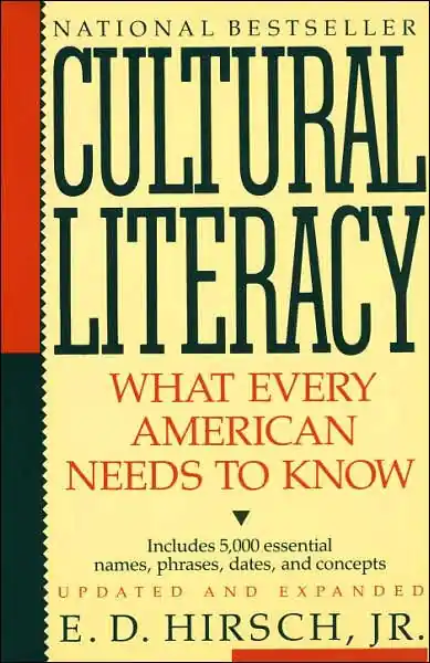 Cultural Literacy: What Every American Needs to Know Holiday Sale