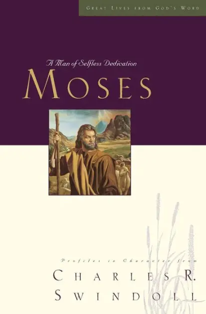 Buy Today Great Lives: Moses: A Man of Selfless Dedication