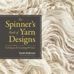 Holiday Sale The Spinner's Book of Yarn Designs: Techniques for Creating 80 Yarns