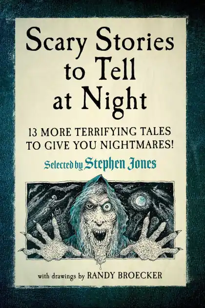 Markdown Scary Stories to Tell at Night: 13 More Terrifying Tales to Give You Nightmares!