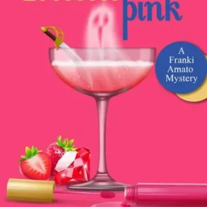 Prosecco Pink: A Private Investigator Comedy Mystery Time-Limited